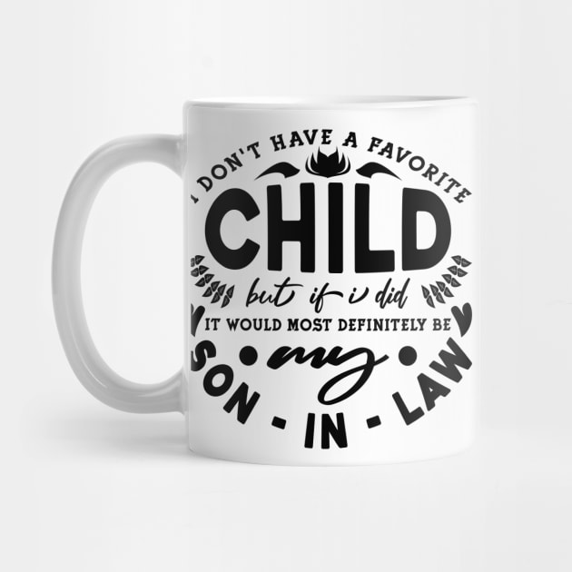 I Don't Have A Favorite Child Typography Black by JaussZ